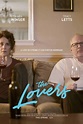 Official Trailer and New Poster for THE LOVERS | Film Pulse