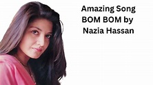 Nazia Hassan -Boom Boom | song and lyrics by Nazia Hassan - YouTube