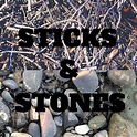 Sticks and Stones - Lisa E Betz