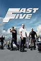 Fast Five - Where to Watch and Stream - TV Guide