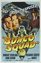 Bunco Squad (1950) Stars: Robert Sterling, Joan Dixon, Ricardo Cortez ...