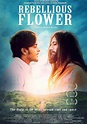 Rebellious Flower - película: Ver online en español