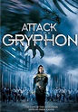 Attack of the Gryphon (2007) - Posters — The Movie Database (TMDB)