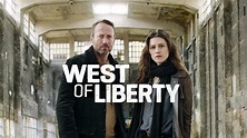 West of Liberty - Agententhriller-Serie mit Wotan Wilke Möhring ...