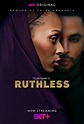 Ruthless (#1 of 2): Extra Large TV Poster Image - IMP Awards