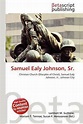 Samuel Ealy Johnson, Sr.: Buy Samuel Ealy Johnson, Sr. by unknown at ...