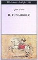 Il funambolo - Jean Genet - Libro - Adelphi - Biblioteca Adelphi | IBS