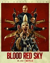 Blood Red Sky (#2 of 2): Extra Large Movie Poster Image - IMP Awards