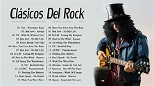 Canciones De Rock Clásico De Todos Los Tiempos || Rock Clásico En ...