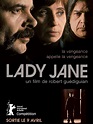 Lady Jane - film 2007 - AlloCiné