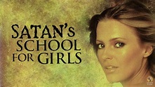Satan's School for Girls (1973) Full Movie | David Lowell Rich | Pamela ...