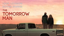 The Tomorrow Man: Trailer 1 - Trailers & Videos - Rotten Tomatoes