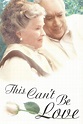 This Can't Be Love (1994) - Posters — The Movie Database (TMDB)