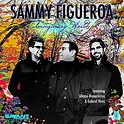 Sammy Figueroa: Imaginary World - Latin Jazz Network