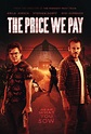 The Price We Pay - 828 Productions