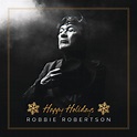 「ロビー・ロバートソンの知られざる名曲10選」 米ビルボード誌発表 - amass