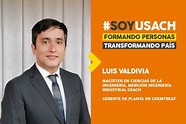 Luis Valdivia, Ingeniero Civil Industrial: “la exigencia académica de ...