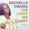 Celia Munoz Buzz: Michelle Obama The Light We Carry Amazon
