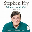 download [pdf]' More Fool Me (Memoir #3) by Stephen Fry any format ...