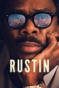 Rustin (2023): Where to Watch and Stream Online | Reelgood