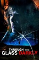 ‎Through the Glass Darkly (2020) directed by Lauren Fash • Reviews ...