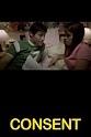Consent (película 2004) - Tráiler. resumen, reparto y dónde ver ...