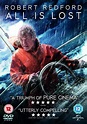 All Is Lost [DVD] [2013]: Amazon.co.uk: Robert Redford, J.C. Chandor ...