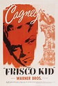 Frisco Kid (1935) - IMDb