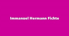 Immanuel Hermann Fichte - Spouse, Children, Birthday & More