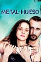 Metal y hueso (Película 2013) | Filmelier: películas completas