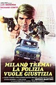 [VER] Milán tiembla, la policía pide justicia 1973 Película Completa en ...