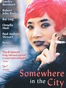 Somewhere in the City (1998) - Ramin Niami | Synopsis, Characteristics ...