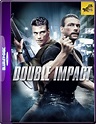 Doble Impacto (1991) Brrip 1080p (60 FPS) Latino / Inglés -60 FPS WORLD