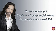 Me volví acordar de ti - Marco Antonio Solís (Letra/Lyrics) Chords ...