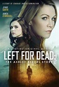 Left for Dead: The Ashley Reeves Story (2021)