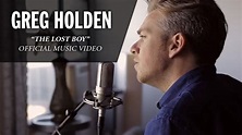 Greg Holden - The Lost Boy (Official Music Video) - YouTube