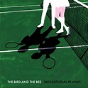 The Bird and the Bee / Recreational Remixes - OTOTOY