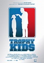 Trophy Kids - Stream: Jetzt Film online finden und anschauen