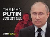 The Man Putin Couldn't Kill (2021)