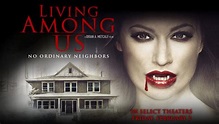 Film Review: 'Living Among Us' Is a Treat For Horror Fans - Review St ...