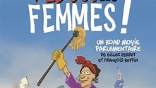 Debout les femmes ! de François Ruffin (2021), synopsis, casting ...
