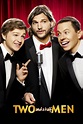 Two and a Half Men (TV Series 2003-2015) - Posters — The Movie Database ...