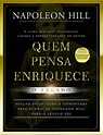 Quem pensa enriquece: o legado: Versão de volso by Napoleon Hill ...