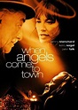 When Angels Come To Town (2004)