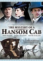The Mystery of a Hansom Cab (TV Movie 2012) - IMDb