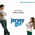 Jersey Girl: Score 2004 Soundtrack — TheOST.com all movie soundtracks
