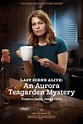 Un misterio para Aurora Teagarden: Última escena en vida (TV) (2018 ...