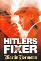 Watch| Hitler’s Fixer Full Movie Online (2001) | [[Movies-HD]]