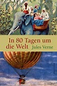 In 80 Tagen um die Welt Buch von Jules Verne versandkostenfrei bestellen