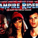 Vampire Riderz - Rotten Tomatoes